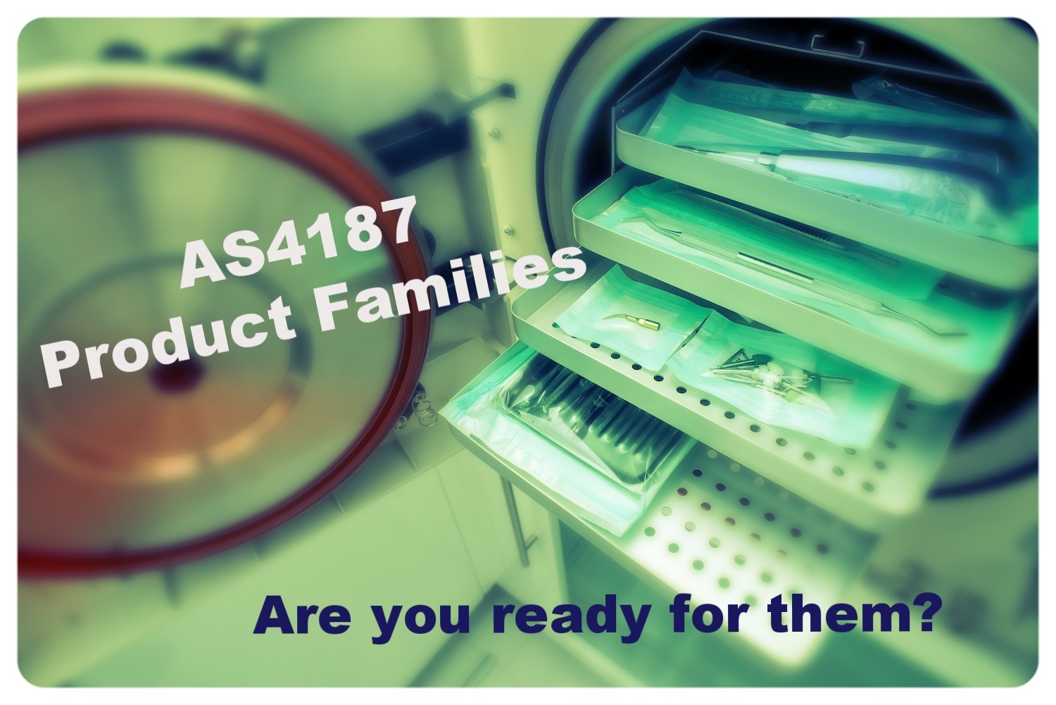 How to prepare for AS4187 product families compliance deadline